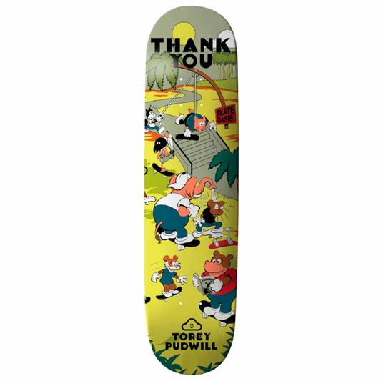 Thank You Torey Pudwill Skate Oasis Skateboard Deck 8.0"